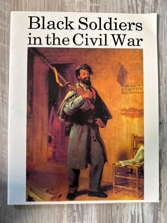 Black Soldiers in the Civil War