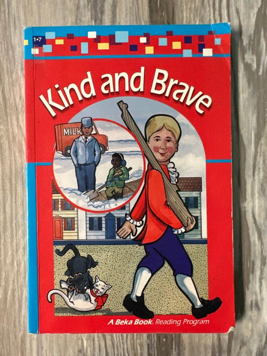 Abeka Kind and Brave 1-7